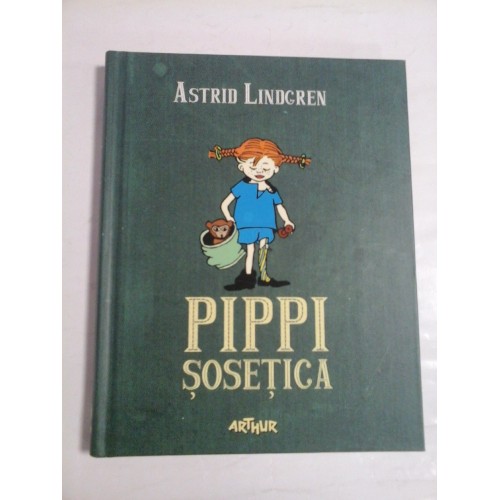 PIPPI SOSETICA - ASTRID LINDGREN PIPPI SOSETICA - ASTRID LINDGREN
